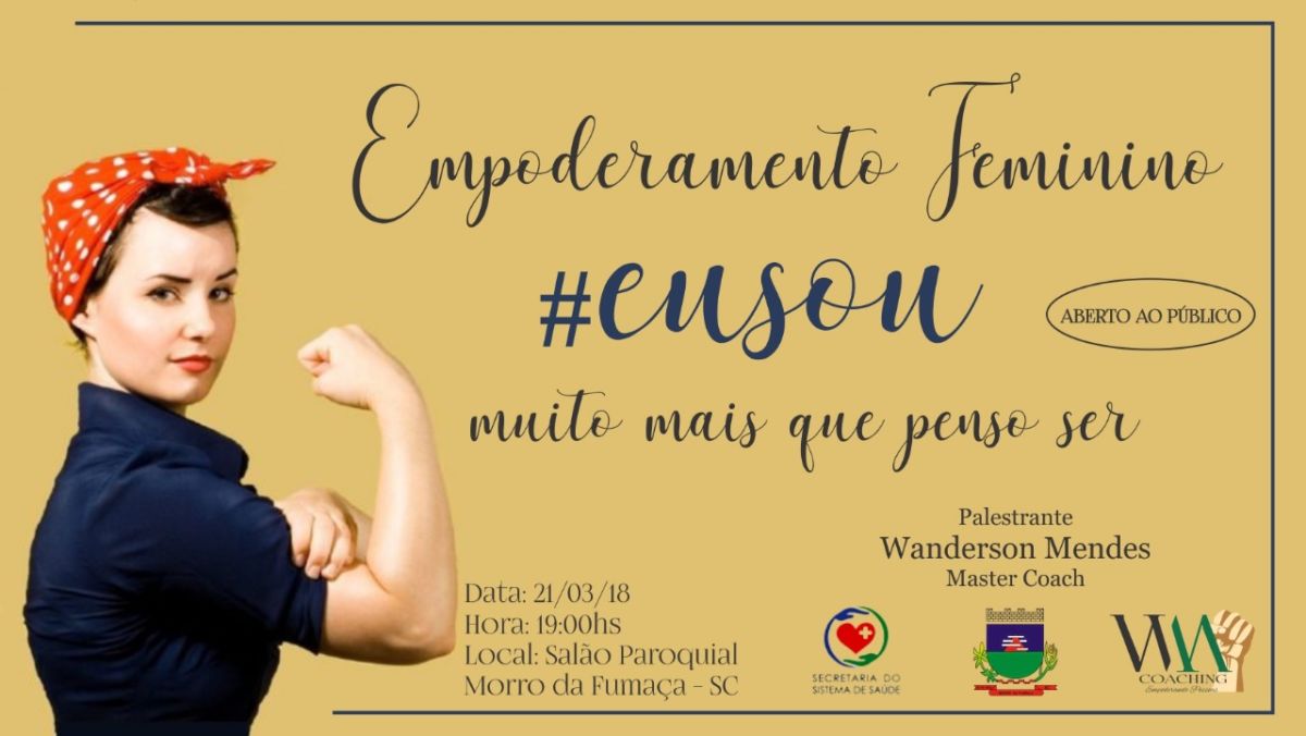 Palestra vai abordar o empoderamento feminino em Morro da Fumaça