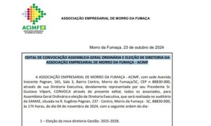 EDITAL DE CONVOCAÇÃO ASSOCIAÇÃO EMPRESARIAL DE MORRO DA FUMAÇA - ACIMF